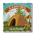 Counterart Counter Art Camping is in Tents Single Tumbled Tile Coaster CART0201590